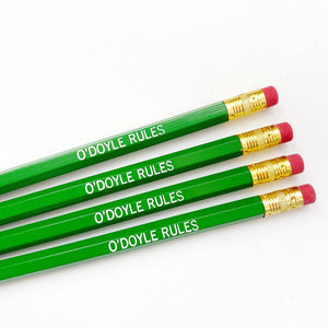 Green pencils with white text says, "O'Doyle rules". 